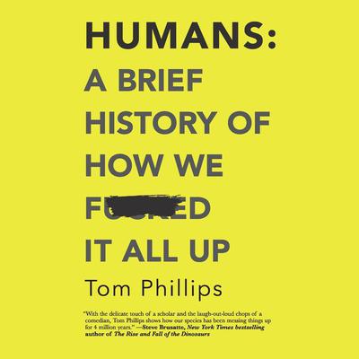 Humans by Tom Phillips audiobook