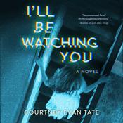 I'll Be Watching You by  Courtney Cole audiobook