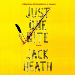 Just One Bite by Jack Heath audiobook