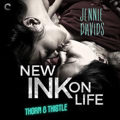New Ink on Life by Jennie Davids audiobook
