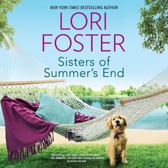 Sisters of Summer’s End by Lori Foster audiobook