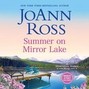 Summer on Mirror Lake by  JoAnn Ross audiobook