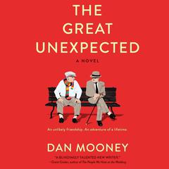 The Great Unexpected by Daniel Mooney audiobook