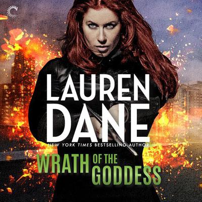 Wrath of the Goddess by Lauren Dane audiobook