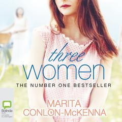 Three Women by Marita Conlon-McKenna audiobook