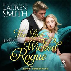 The Last Wicked Rogue by Lauren Smith audiobook