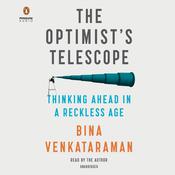 The Optimist's Telescope by  Bina Venkataraman audiobook