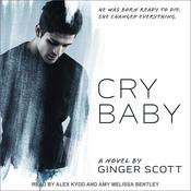 Cry Baby by  Ginger Scott audiobook