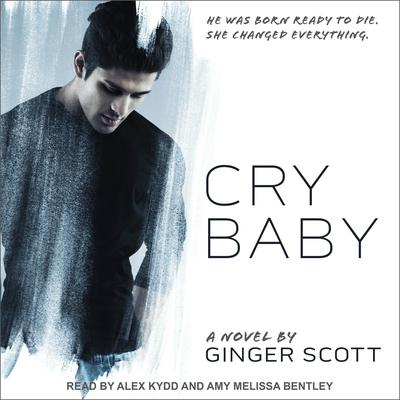 Cry Baby by Ginger Scott audiobook