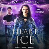 Heart of Ice by  Lisa Edmonds audiobook