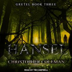 Hansel by Christopher Coleman audiobook