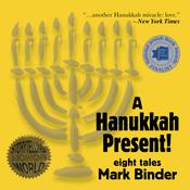 A Hanukkah Present by  Mark Binder audiobook