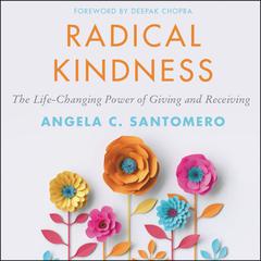Radical Kindness by Angela C. Santomero audiobook