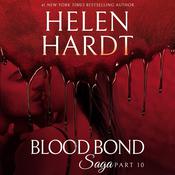 Blood Bond: 10 by  Helen Hardt audiobook