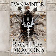 The Rage of Dragons by Evan Winter audiobook