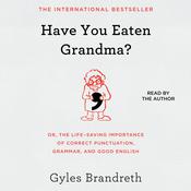 Have You Eaten Grandma? by  Gyles Brandreth audiobook