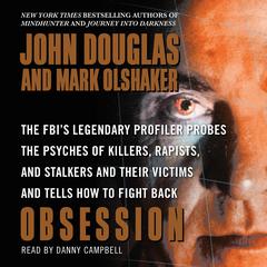 Obsession by John E. Douglas audiobook
