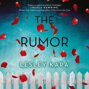 The Rumor by  Lesley Kara audiobook
