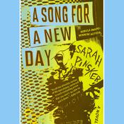 A Song for a New Day by  Sarah Pinsker audiobook