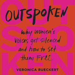 Outspoken by Veronica Rueckert audiobook