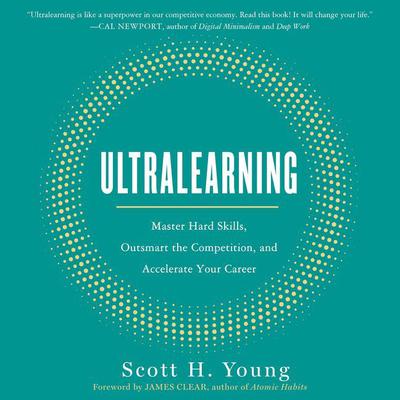 Ultralearning by Scott H. Young audiobook