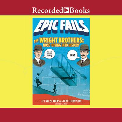 The Wright Brothers by Ben Thompson audiobook