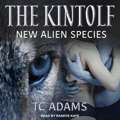 The Kintolf by TC Adams audiobook
