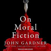 On Moral Fiction by  John Gardner audiobook