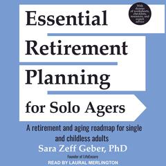 Essential Retirement Planning for Solo Agers by Sara Zeff Geber audiobook