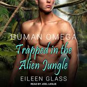 Human Omega by  Eileen Glass audiobook