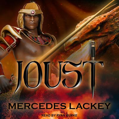 Joust by Mercedes Lackey audiobook