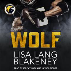Wolf by Lisa Lang Blakeney audiobook