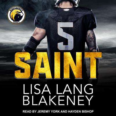 Saint by Lisa Lang Blakeney audiobook