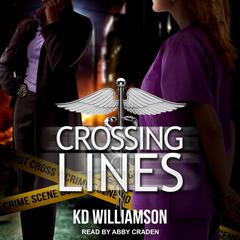 Crossing Lines by KD Williamson audiobook