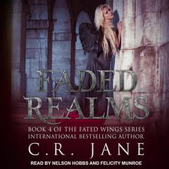 Faded Realms by C. R. Jane audiobook