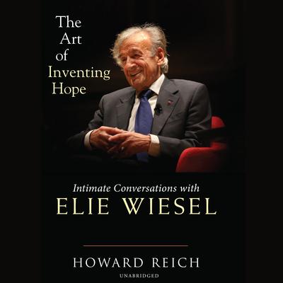 The Art of Inventing Hope by Howard Reich audiobook