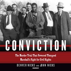 Conviction by Denver Nicks audiobook