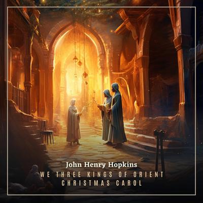We Three Kings of Orient Christmas Carol by Greg Cetus audiobook