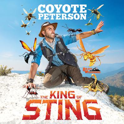 The King of Sting by Coyote Peterson audiobook