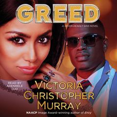 Greed by Victoria Christopher Murray audiobook