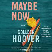 Maybe Now by  Colleen Hoover audiobook
