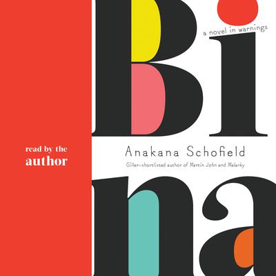 Bina by Anakana Schofield audiobook