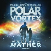 Polar Vortex by  Matthew Mather audiobook