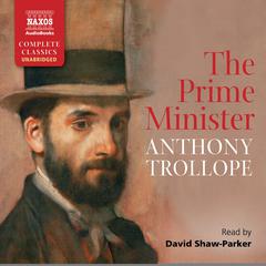 The Prime Minister by Anthony Trollope audiobook