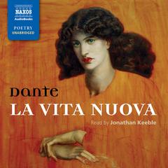 La Vita Nuova by Dante Alighieri audiobook