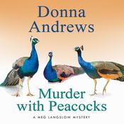 Murder with Peacocks by  Donna Andrews audiobook