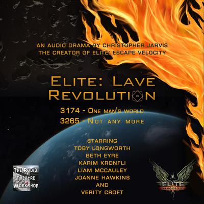 Elite: Lave Revolution by Christopher Jarvis audiobook