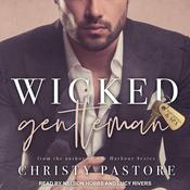 Wicked Gentleman by  Christy Pastore audiobook