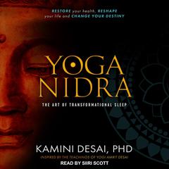 Yoga Nidra by Kamini Desai audiobook