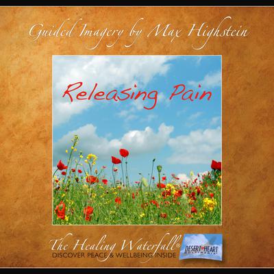 Releasing Pain by Max Highstein audiobook